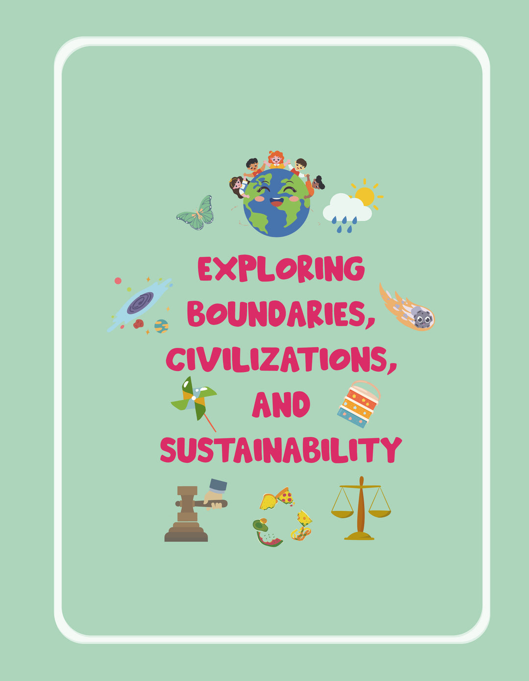2nd Grade Unit 3: Exploring Boundaries, Civilizations, and Sustainability (Ebook)